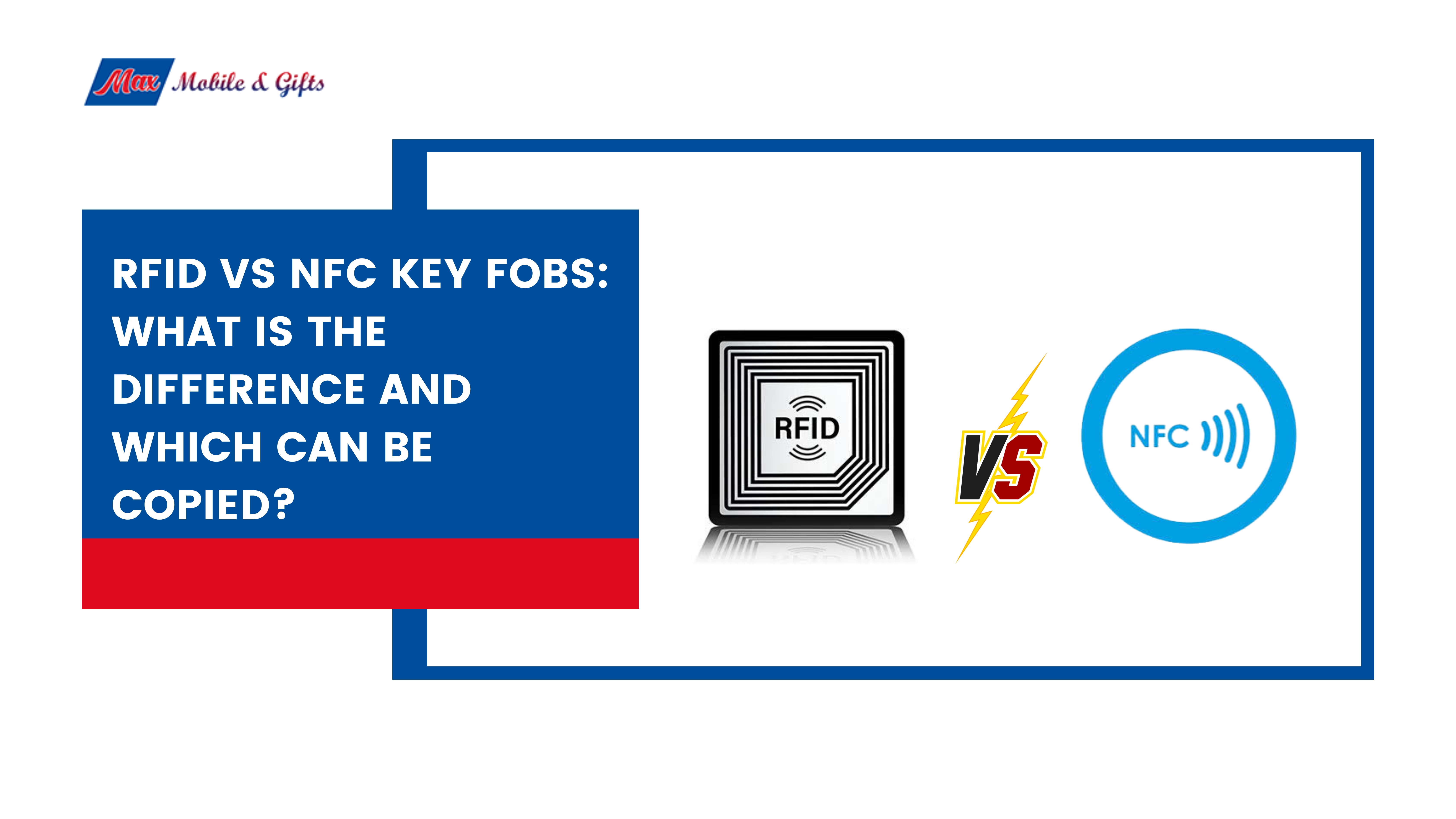 RFID vs NFC Key Fobs